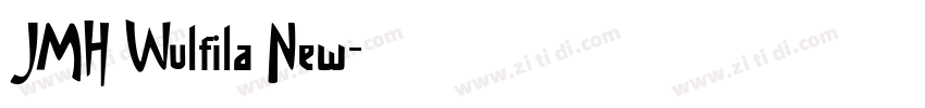 JMH Wulfila New字体转换